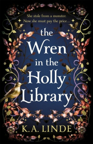 The Wren in the Holly Library (poškozená) - K. A. Linde