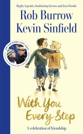 With You Every Step - Burrow Rob,Kevin Sinfield