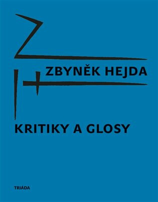 Kritiky a glosy - Zbyněk Hejda