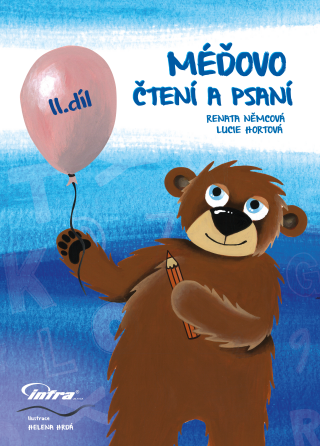 Méďovo čtení a psaní 2. díl - Renata Němcová,Lucie Hortová
