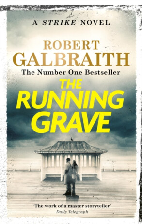 The Running Grave - Robert Galbraith