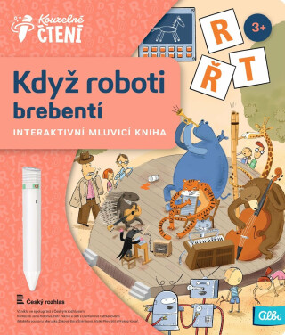 Kniha Když roboti brebentí - Kouzelné čtení Albi - 