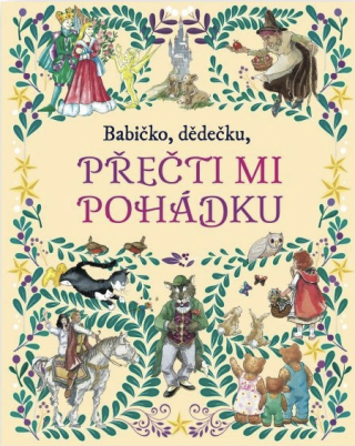 Babičko, dědečku, přečti mi pohádku - 