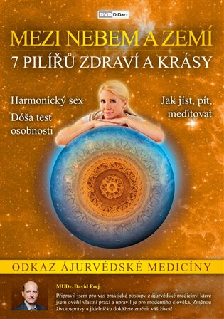7 pilířů zdraví a krásy - David Frej