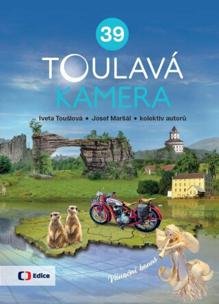 Toulavá kamera 39 (poškozená) - Iveta Toušlová,Josef Maršál