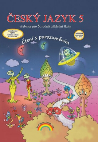 Český jazyk 5 – učebnice, Čtení s porozuměním - Ivana Fabiánová