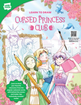 Learn to Draw Cursed Princess Club - LambCat,WEBTOON Entertainment,Walter Foster Creative Team