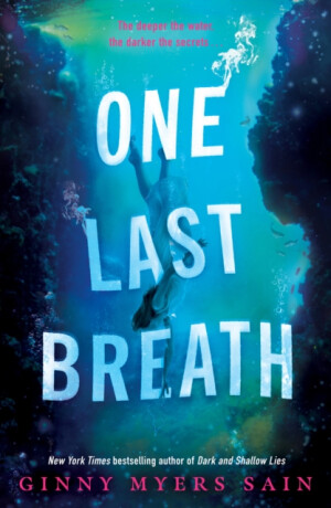 ONE LAST BREATH PB - Ginny Myersová Sainová
