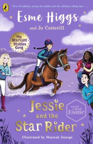 Jessie and the Star Rider - Esme Higgs,Jo Cotterill