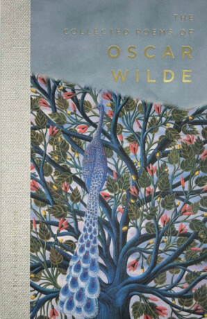 Collected Poems of Oscar Wilde - Oscar Wilde