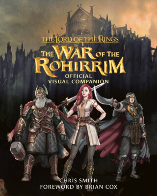 LORD OF RINGS WAR OF ROHIRR HB - Smith Chris