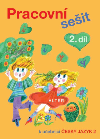 Pracovní sešit k Českému jazyku 2, 2. díl - Lenka Bradáčová