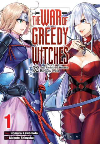 The War of Greedy Witches 1 - Homura Kawamoto,Kevin Gifford,Viet Phuong Vu,Makoto Shiozuka
