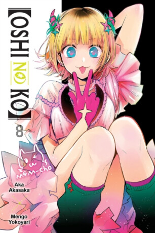 [Oshi No Ko], Vol. 8 - Aka Akasaka,Abigail Blackman,Taylor Engel,Mengo Yokoyari