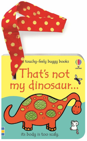 That's not my dinosaur... buggy book - Fiona Wattová