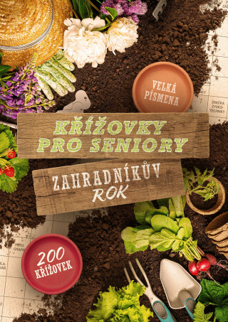 Křížovky pro seniory: Zahradníkův rok - 