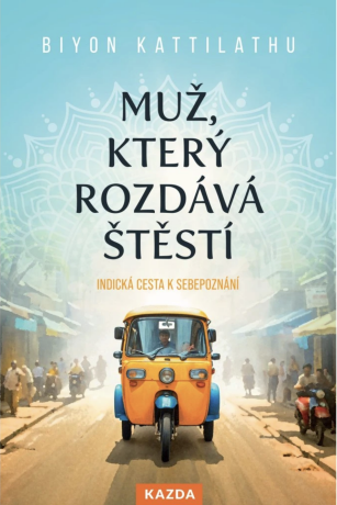 Muž, který rozdává štěstí - Biyon Kattilathu