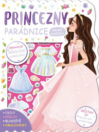 Princezny parádnice - Claire Mowat,Hannah Catherová