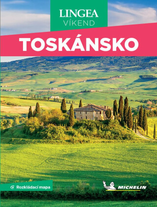 Toskánsko - Víkend, 2. vydání - 