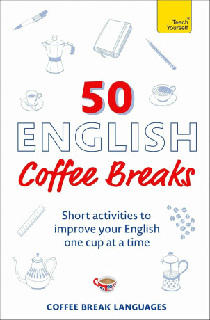 50 English Coffee Breaks - 