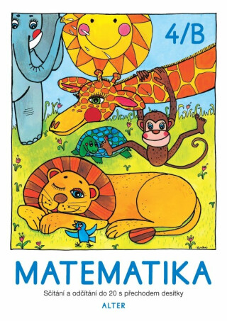 Matematika 4/B - Vlasta Landová,Hana Staudková,Věra Tůmová