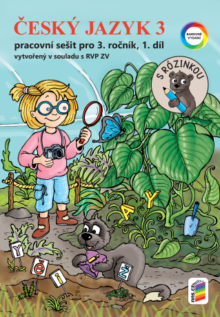 Český jazyk 3, 1. díl s Rózinkou (barevný pracovní sešit) (3-51) - 