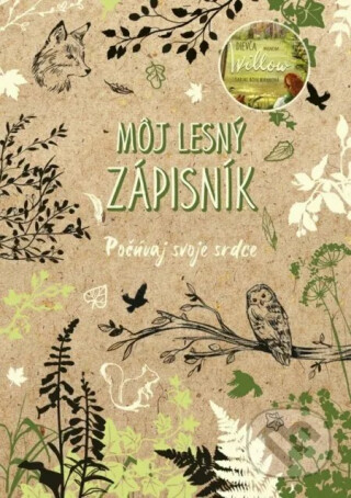 Dievča menom Willow: Môj lesný zápisník - Sabine Bohlmannová