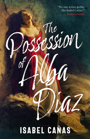 Possession of Alba Diaz - Isabel Canas