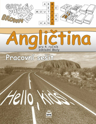 Angličtina 4 pro ZŠ, pracovní sešit - Marie Zahálková