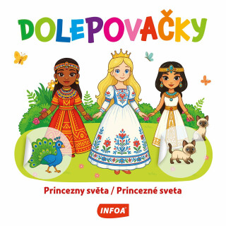 Dolepovačky Princezny světa/Princezné sveta - 