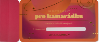 Dárkové kupony pro kamarádku - 