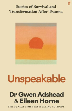 Unspeakable - Gwen Adshead