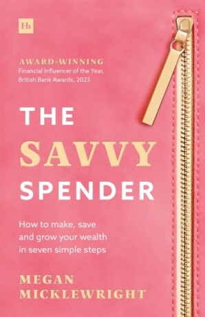 The Savvy Spender - Megan Micklewright