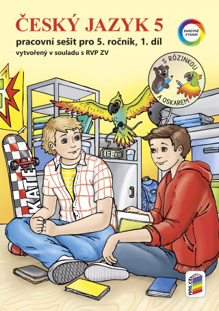 Český jazyk 5, 1. díl s Rózinkou a Oskarem (barevný pracovní sešit) (5-51) - Lenka Bičanová,Alena Bára Doležalová