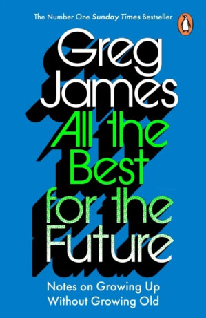 All the Best for the Future - James Greg