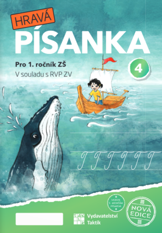 Hravá písanka pro 1.ročník - 4.díl - nová edice - Verze s menším písmem - Adriena Binková,Marcela Puldová