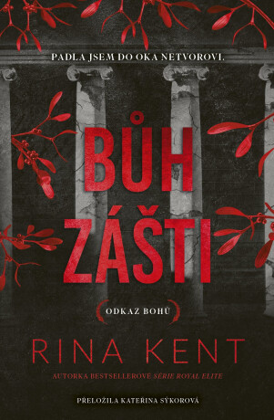 Bůh zášti - Rina Kent