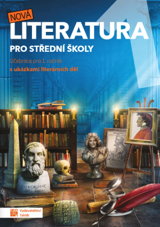Nová literatura 1 - učebnice - Petra Vondrová,Eva Talpová,Martin Bořkovec,Eva Frnková,Kateřina Štrpková,Zdeňka Sobolová,Eva Jiříčková,Veronika Mazalová,Jiří Okrouhlý,Helena Hůlová