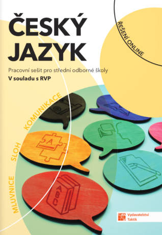 Český jazyk pro SOŠ - pracovní sešit - 