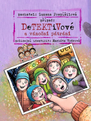 Detektivové a vánoční pátrání - Zuzana Pospíšilová