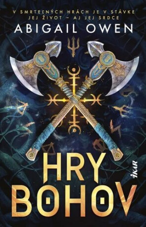 Hry bohov - Abigail Owen