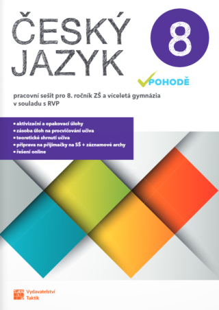 Český jazyk v pohodě 8 - pracovní sešit - 