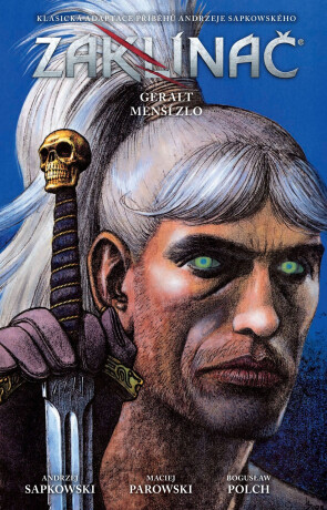 Zaklínač: Geralt / Menší zlo - Andrzej Sapkowski,Parowski Maciej