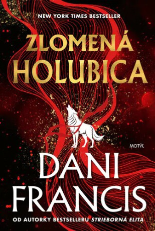 Zlomená holubica - Dani Francis
