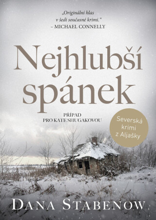 Nejhlubší spánek - Dana Stabenow