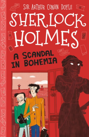 A Scandal in Bohemia (Easy Classics) - Sir Arthur Conan Doyle,Stephanie Baudet