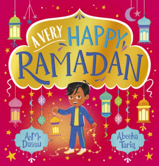 A Very Happy Ramadan - A. M. Dassu