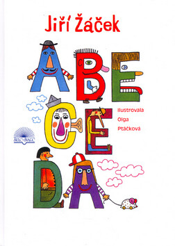 Abeceda - Jiří Žáček,Olga Ptáčková