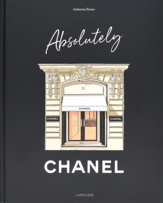 Absolutely Chanel - Catherine Ormen
