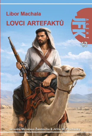 Agent JFK 43 - Lovci artefaktů - Libor Machala